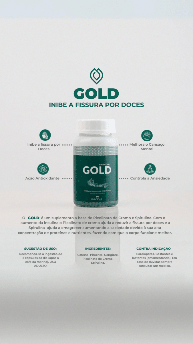 Gold Green Line – Suplemento com Picolinato de Cromo e Spirulina: Controle a Compulsão por Doces e Melhore seu Metabolismo - vittamartins
