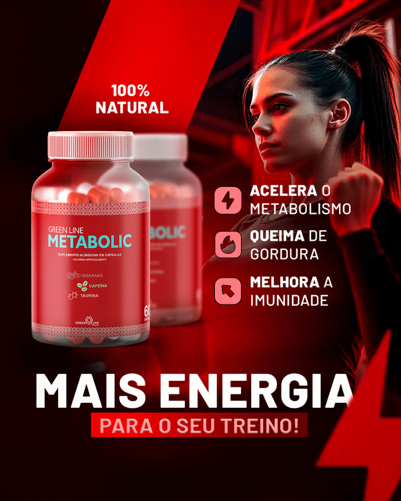 Metabolic Green Line 60 Cápsulas – Termogênico 100% Natural com Guaraná, Cafeína e Taurina para Energia e Queima de Gordura - vittamartins